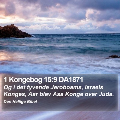 1 Kongebog 15:9 DA1871 Bible Verse Image