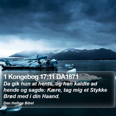 1 Kongebog 17:11 DA1871 Bible Verse Image