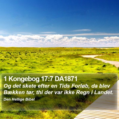 1 Kongebog 17:7 DA1871 Bible Verse Image