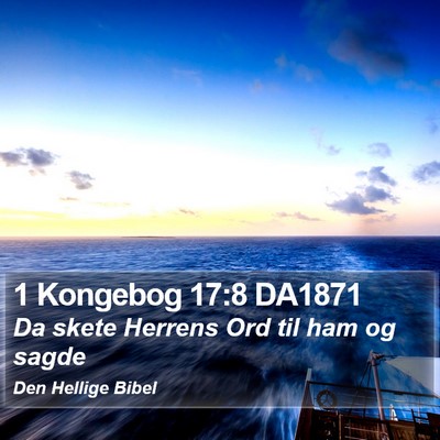 1 Kongebog 17:8 DA1871 Bible Verse Image
