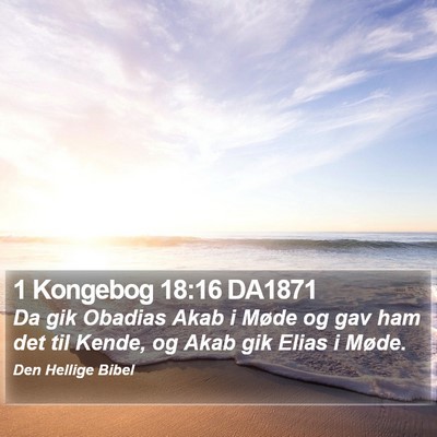 1 Kongebog 18:16 DA1871 Bible Verse Image