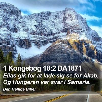 1 Kongebog 18:2 DA1871 Bible Verse Image