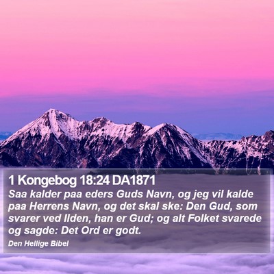 1 Kongebog 18:24 DA1871 Bible Verse Image