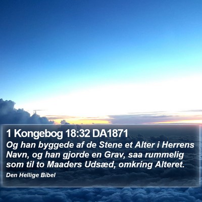 1 Kongebog 18:32 DA1871 Bible Verse Image