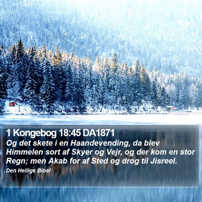 1 Kongebog 18:45 DA1871 Bible Verse Image