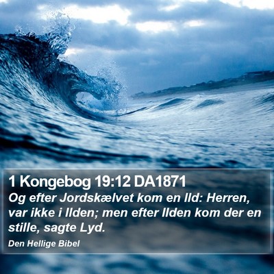 1 Kongebog 19:12 DA1871 Bible Verse Image