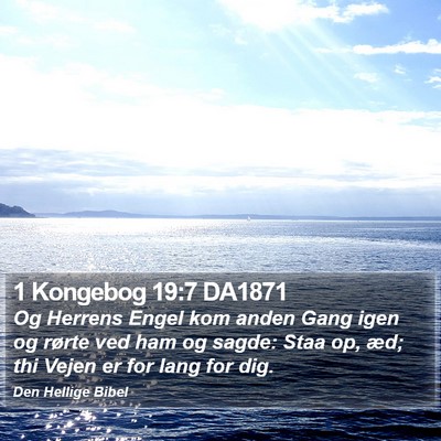 1 Kongebog 19:7 DA1871 Bible Verse Image