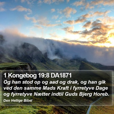 1 Kongebog 19:8 DA1871 Bible Verse Image