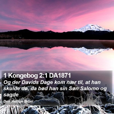 1 Kongebog 2:1 DA1871 Bible Verse Image