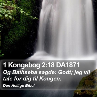 1 Kongebog 2:18 DA1871 Bible Verse Image