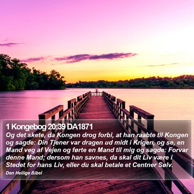1 Kongebog 20:39 DA1871 Bible Verse Image