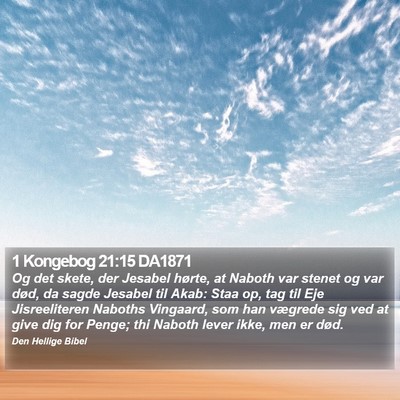1 Kongebog 21:15 DA1871 Bible Verse Image
