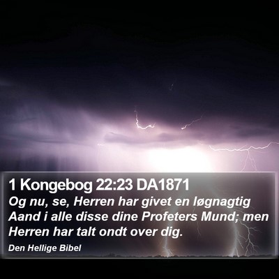 1 Kongebog 22:23 DA1871 Bible Verse Image