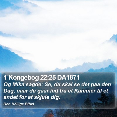 1 Kongebog 22:25 DA1871 Bible Verse Image