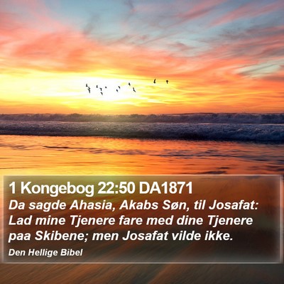 1 Kongebog 22:50 DA1871 Bible Verse Image
