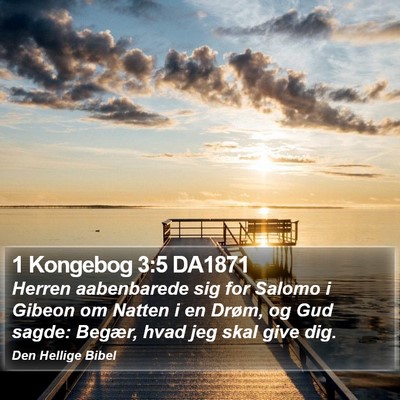 1 Kongebog 3:5 DA1871 Bible Verse Image
