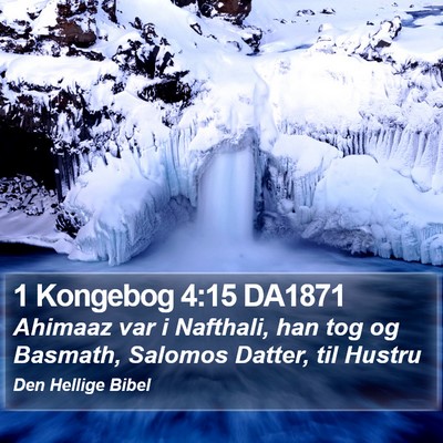 1 Kongebog 4:15 DA1871 Bible Verse Image
