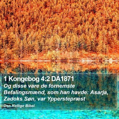 1 Kongebog 4:2 DA1871 Bible Verse Image