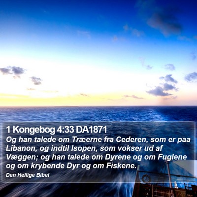1 Kongebog 4:33 DA1871 Bible Verse Image