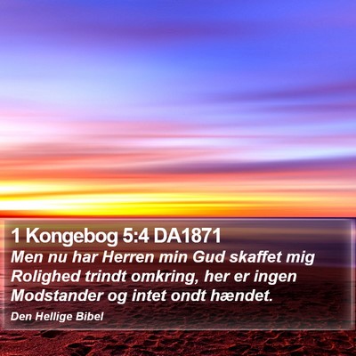 1 Kongebog 5:4 DA1871 Bible Verse Image
