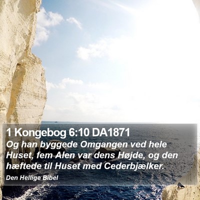 1 Kongebog 6:10 DA1871 Bible Verse Image