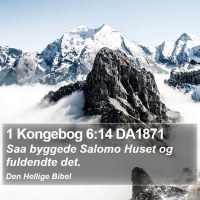 1 Kongebog 6:14 DA1871 Bible Verse Image
