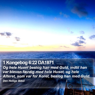 1 Kongebog 6:22 DA1871 Bible Verse Image