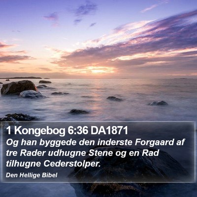 1 Kongebog 6:36 DA1871 Bible Verse Image