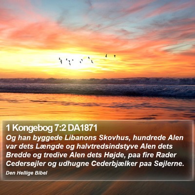 1 Kongebog 7:2 DA1871 Bible Verse Image
