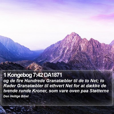 1 Kongebog 7:42 DA1871 Bible Verse Image