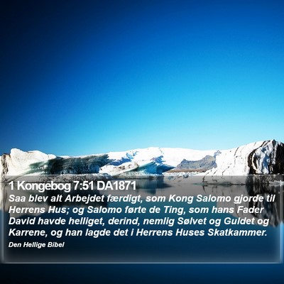 1 Kongebog 7:51 DA1871 Bible Verse Image