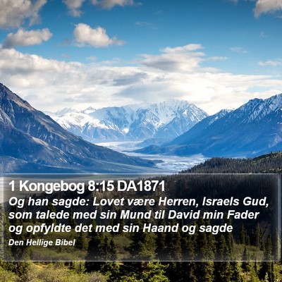 1 Kongebog 8:15 DA1871 Bible Verse Image