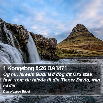 1 Kongebog 8:26 DA1871 Bible Verse Image