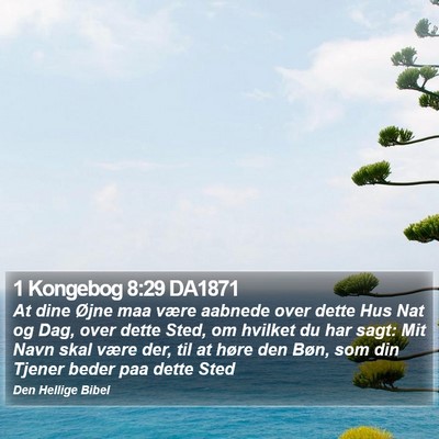 1 Kongebog 8:29 DA1871 Bible Verse Image