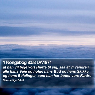 1 Kongebog 8:58 DA1871 Bible Verse Image