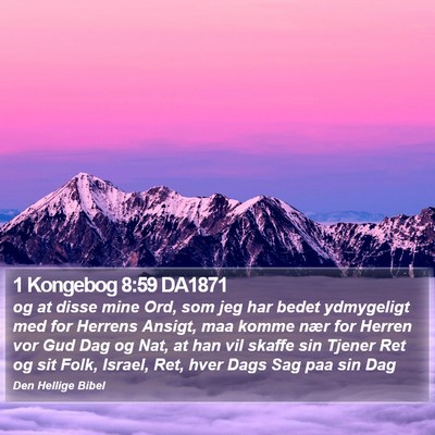 1 Kongebog 8:59 DA1871 Bible Verse Image