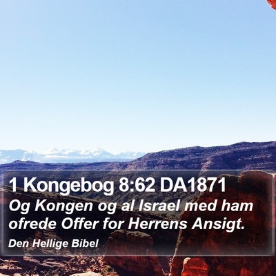 1 Kongebog 8:62 DA1871 Bible Verse Image
