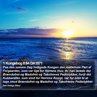 1 Kongebog 8:64 DA1871 Bible Verse Image