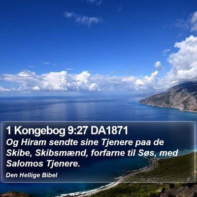 1 Kongebog 9:27 DA1871 Bible Verse Image