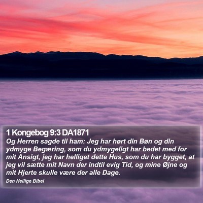 1 Kongebog 9:3 DA1871 Bible Verse Image