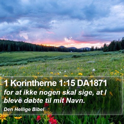 1 Korintherne 1:15 DA1871 Bible Verse Image