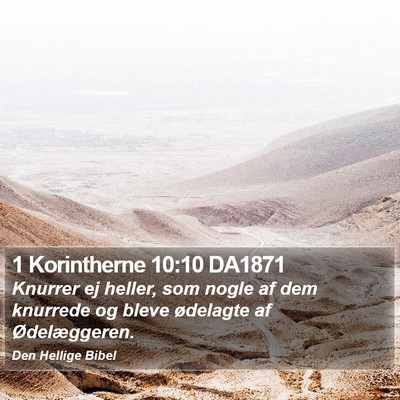 1 Korintherne 10:10 DA1871 Bible Verse Image