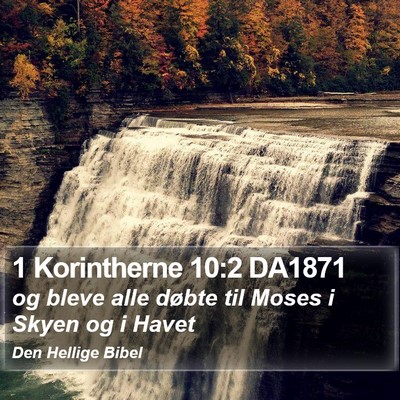 1 Korintherne 10:2 DA1871 Bible Verse Image
