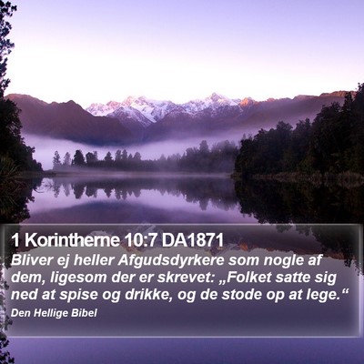 1 Korintherne 10:7 DA1871 Bible Verse Image
