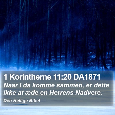 1 Korintherne 11:20 DA1871 Bible Verse Image