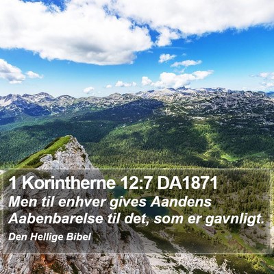1 Korintherne 12:7 DA1871 Bible Verse Image