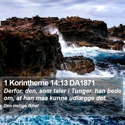 1 Korintherne 14:13 DA1871 Bible Verse Image