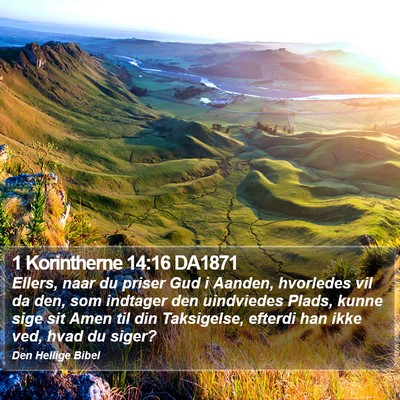 1 Korintherne 14:16 DA1871 Bible Verse Image