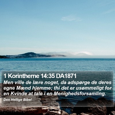 1 Korintherne 14:35 DA1871 Bible Verse Image