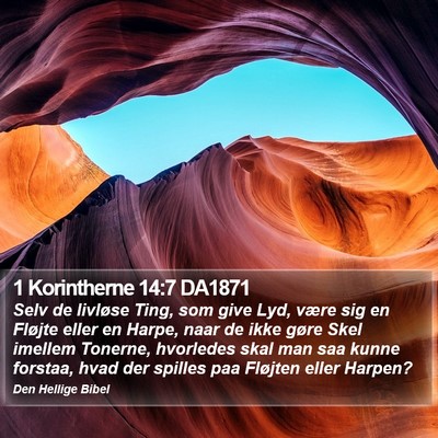1 Korintherne 14:7 DA1871 Bible Verse Image